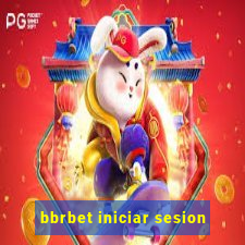 bbrbet iniciar sesion